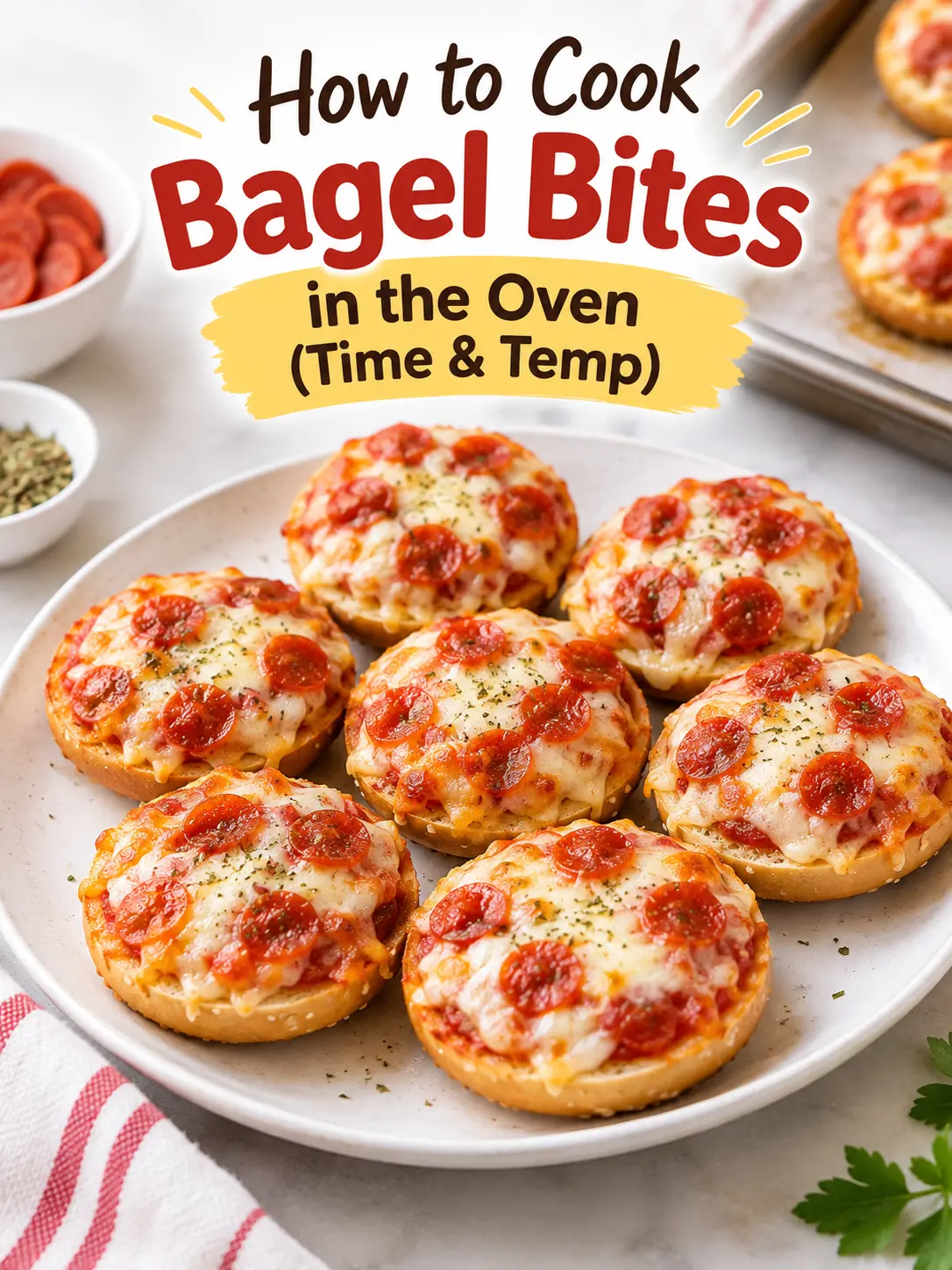 How to Cook Bagel Bites in the Oven